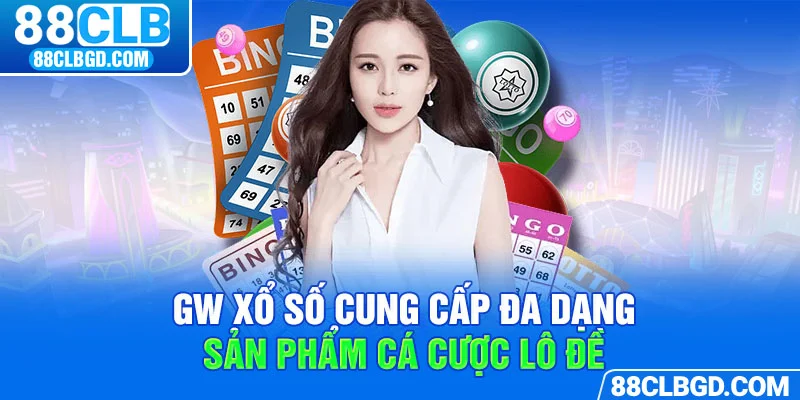GW Xổ Sổ mang đến hệ thống soi cầu phong phú